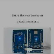 ESP32 Bluetooth Lesson 15 Indication Vs Notification