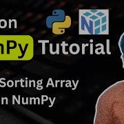 Python NumPy Tutorial 14 Sorting NumPy Array With Examples
