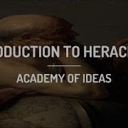 Introduction To Heraclitus