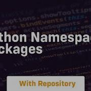 Python Namespace Packages
