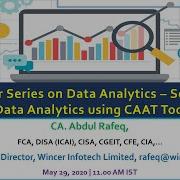 Webinar Series On Data Analytics Session 4 Data Analytics Using CAAT Tools