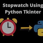 How To Make GUI Stopwatch Using Python
