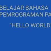 Tutorial Pemrograman Pascal Dasar Menampilkan Hello World