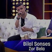 Bilal Sonses ZOR BELA