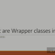 What Are Wrapper Classes In Java