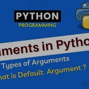 What Is Default Argument In Python What Is Argument Argument Types Python Tutorial Part 45