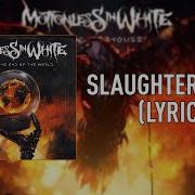 Motionless In White Slaughterhouse LYRICS