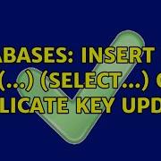 Databases Insert Into Select On Duplicate Key Update 2 Solutions