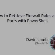 How To Retrieve Firewall Rules And Ports With PowerShell