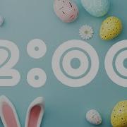 2 Minute Easter Timer With Music
