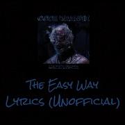 Code Orange The Easy Way Lyrics Unofficial