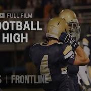 Football High Full Documentary FRONTLINE
