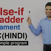 Else If Ladder Statement In C HINDI