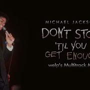 Michael Jackson Don T Stop Til You Get Enough Kay S Extended Mix