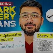 Master Reading Spark Query Plans