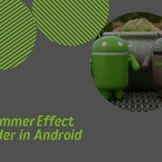 Using Shimmer Effect Placeholder In Android Ar
