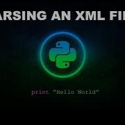 Parsing An XML File Python Programming