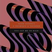 You Get Me So High Extended Mix