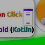 Button Click In Android Kotlin Jit Code
