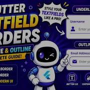 FLUTTER ANDROID TEXT FIELD UNDERLINE AND OUTLINE BORDER TUTORIAL