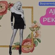 Ajda Pekkan Boşvermişim Dünyaya I Artık Sevmeyeceğim 2006 Kalan Müzik