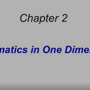 Kinematics In One Dimension