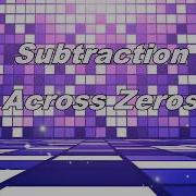 Subtracting Across Zeros