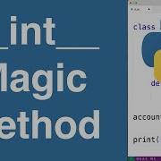 Int Magic Method Python Tutorial