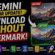 Download Gemini Images WITHOUT Watermark New Toolkit Update Bulk AI Generator