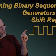 Designing Binary Sequence Generators With Shift Registers
