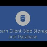 Client Side Web Browser Storage Local Storage IndexDb Web SQL Cookies Session 1