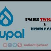 How To Enable Twig Debug Disable Cache In Drupal