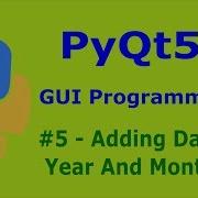 5 PyQt5 Adding Days Years Months And Seconds To Date