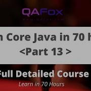 Learn Core Java In Depth In 70 Hours Part 13