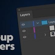 How To Group Layers In Illustrator