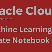 Oracle Machine Learning блокнот настройки