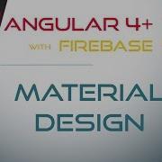 9 MATERIAL DESIGN SETUP Angular 4 With Firebase Material Design