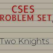 Two Knights CSES Problem Set