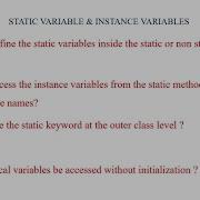 Variables Local Variables Static Variables Instance Variables Static Blocks
