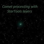 Processing A Comet Using StarTools Layers