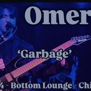 OMERTA Garbage Feat Stateside Live 8 10 2024 Bottom Lounge Chicago IL
