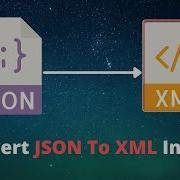 Convert JSON To XML In Java