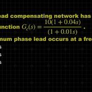 CONTROL SYSTEM SOLVED PROBLEM LEAD COMPENSATOR FINDING MAXIMUM PHASE LEAD FREQUENCY