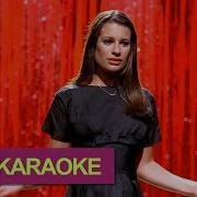 Out Here On My Own Glee Karaoke Version Sing With Rachel