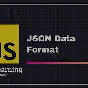 JavaScript For Beginners A Z 48 JSON Data Format Objects