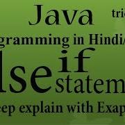 21 Java Programming Else If Statements With Deep Explain With Exaple