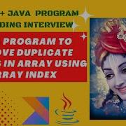 Java Program To Remove Duplicates From A Given Array Using Index
