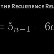 How To Solve A Second Order Linear Homogeneous Recurrence Relation Distinct Real Roots Case