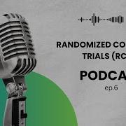 Randomized Controlled Trials RCTs Everything You Need To Know PSM Revision