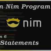 If Statements Nim Tutorial Part 6